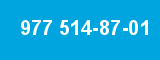 977 514-87-01